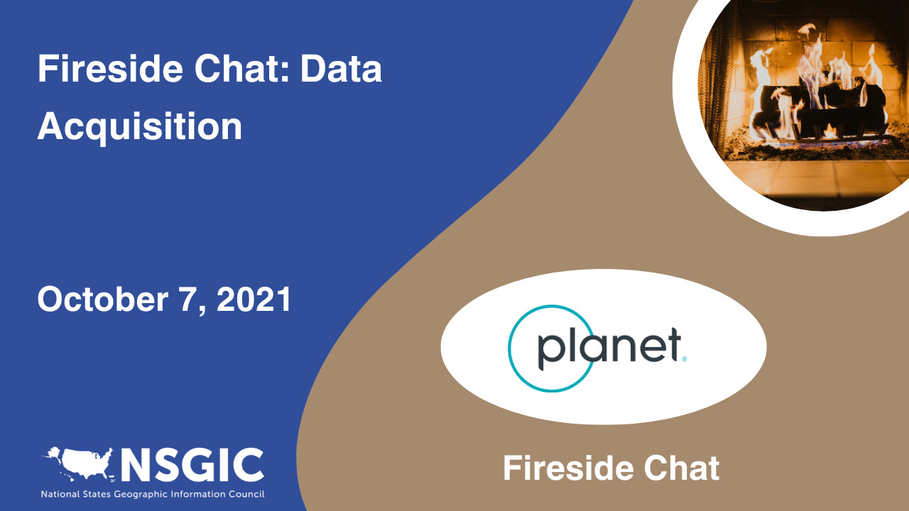Fireside Chat: Data Acquisition | October 7, 2021 | Planet